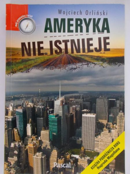 Orliński Wojciech - Ameryka nie istnieje
