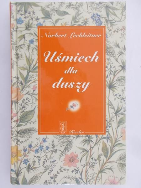 Lechleitner Norbert - Uśmiech dla duszy