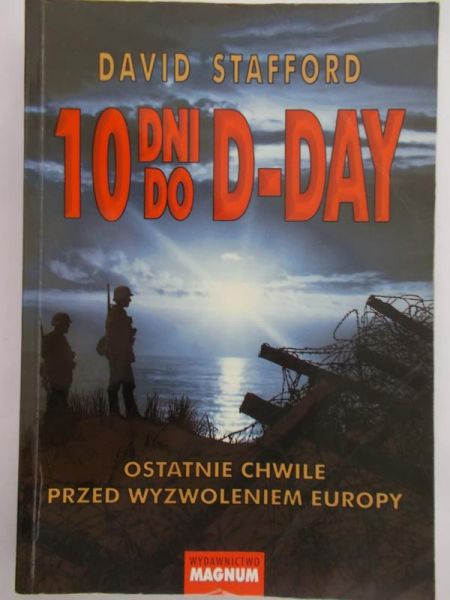 Stafford David - 10 dni do D-Day