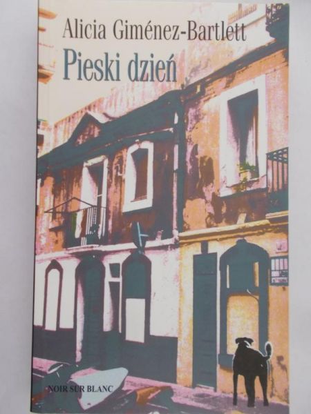 Gimenez-Bartlett Alicia - Pieski dzień