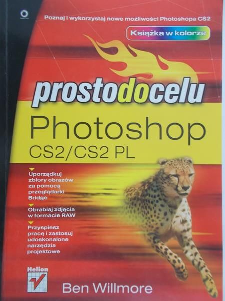 Willmore Ben - Prosto do celu Photoshop CS2/CS2 PL