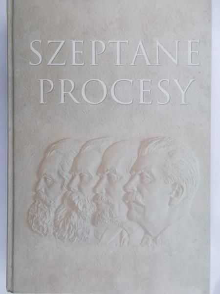 Chłopek Maciej (red.) - Szeptane procesy z działalności Komisji Specjalnej 1945-1954