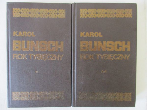 Bunsch Karol - Rok tysięczny, tom I-II