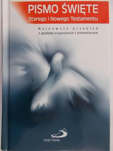 Pismo Święte Starego i Nowego Testamentu
