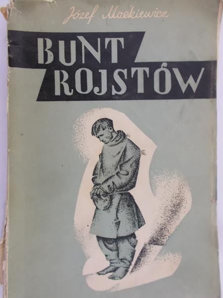 Mackiewicz Józef - Bunt rojstów. R. 1938