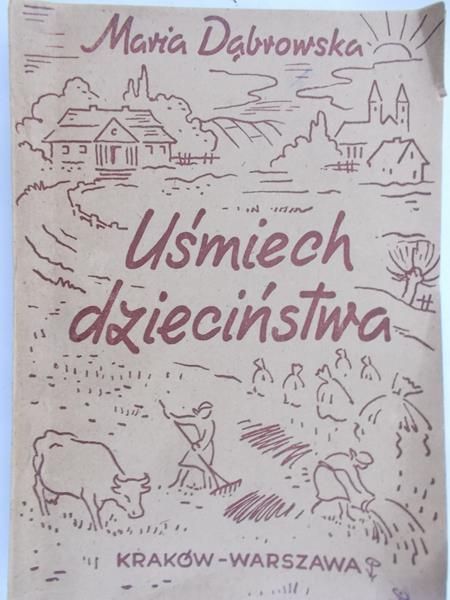 Dąbrowska Maria - Uśmiech Dzieciństwa. R. 1946