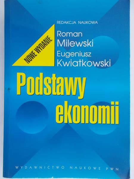 Milewski Roman - Podstawy ekonomii