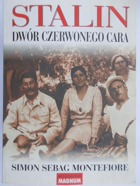 Montefiore Simon Sebag - Stalin. Dwór czerwonego cara