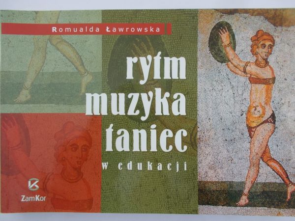 Ławrowska Romualda - Rytm muzyka taniec