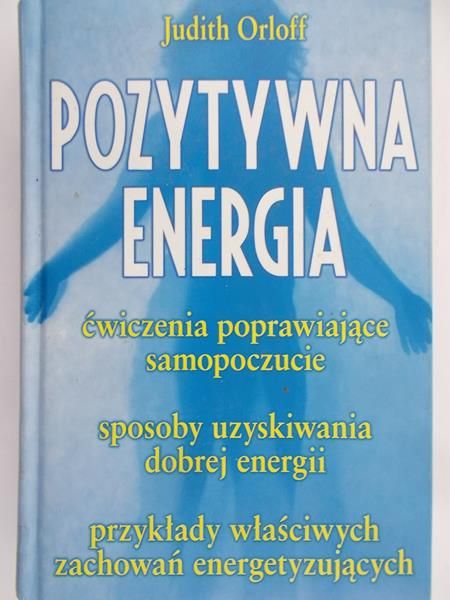 Orloff Judith - Pozytywna energia
