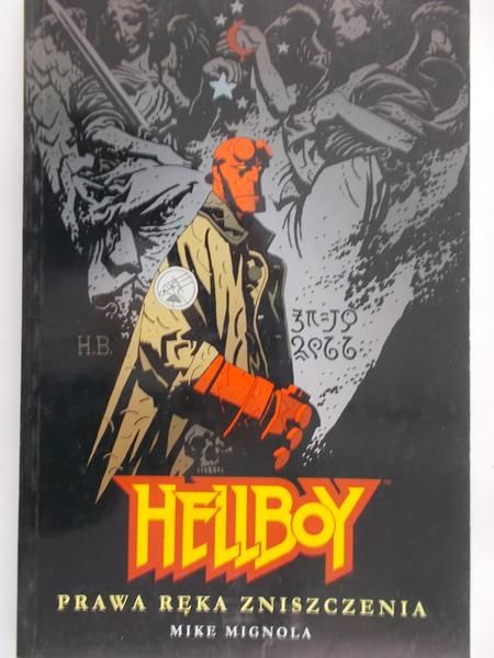 Mignola Mike - Hellboy. Prawa ręka zniszczenia