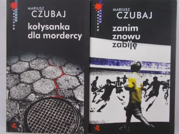 Czubaj Mariusz - Zanim znowu zabiję/Kołysanka dla mordercy