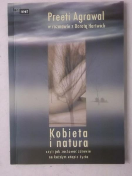 Agrawal Preeti - Kobieta i natura