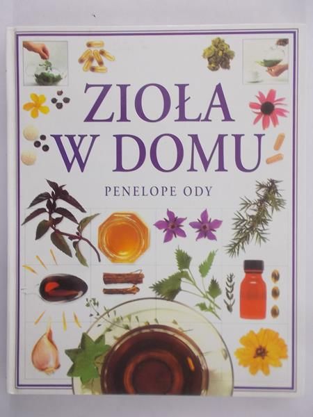 Ody Penelope - Zioła w domu