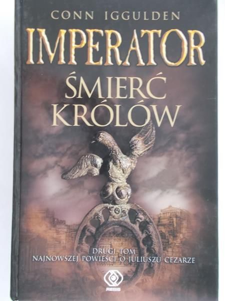 Iggulden Conn - Imperator śmierć królów