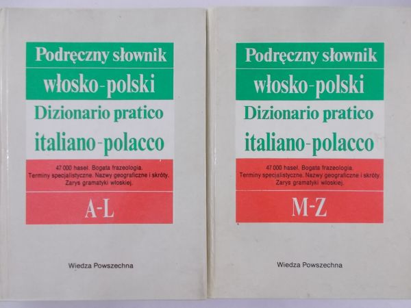 Cieśla Hanna (red.) - Podręczny słownik włosko – polski, M-Z, A - L