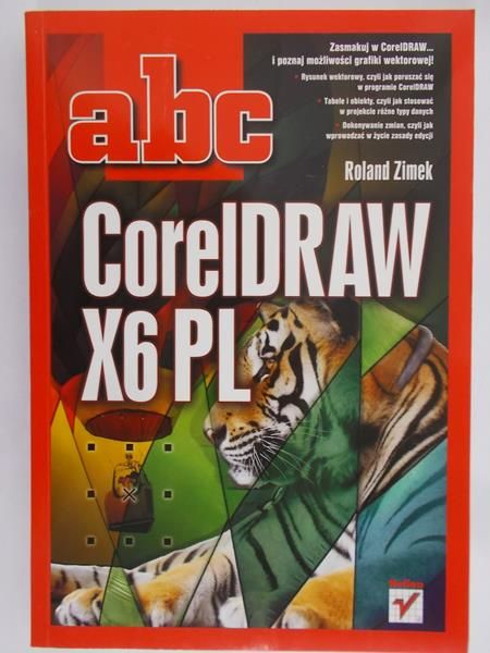 Zimek Ronald - ABC CorelDRAW X6 PL