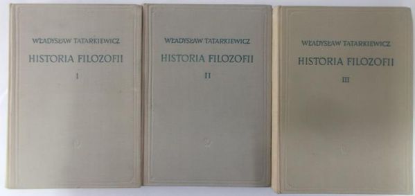 Tatarkiewicz Władysław - Historia filozofii. Tom I-III