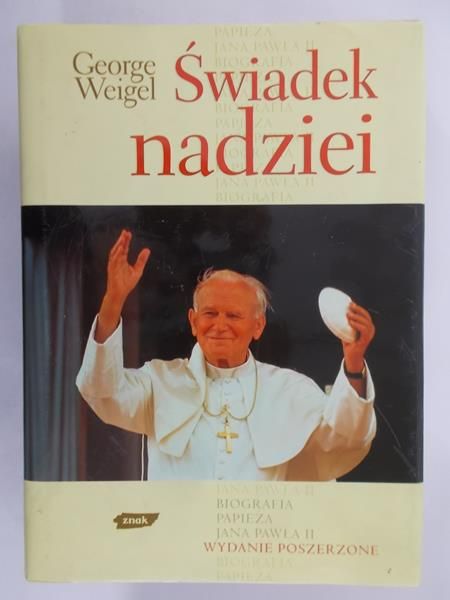 Weigel George - Świadek nadziei
