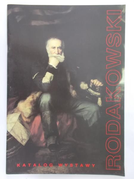 Król Anna - Henryk Rodakowski. Katalog wystawy