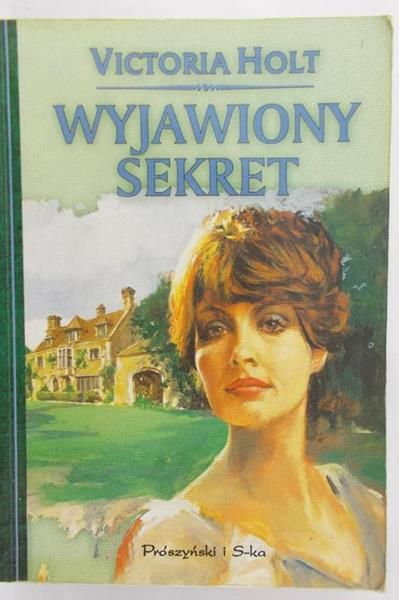 Holt Victoria - Wyjawiony sekret