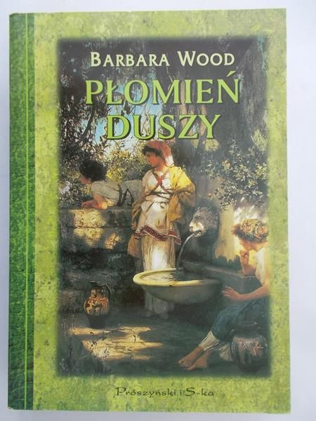 Wood Barbara - Płomień duszy