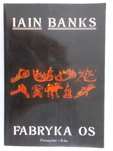 Banks Iain - Fabryka os