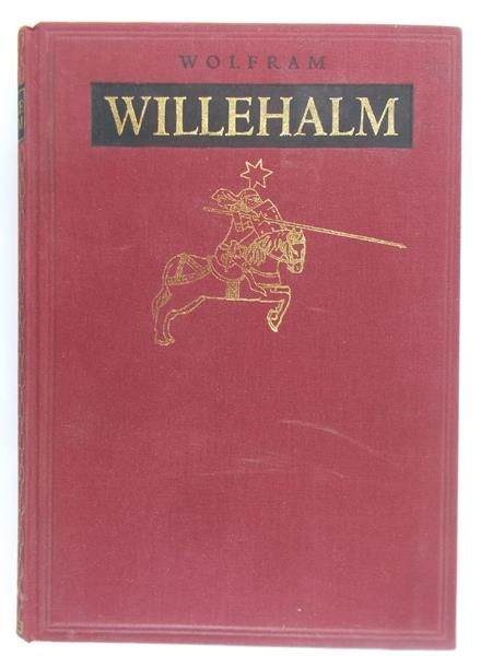 Wolfram von Eschenbach - Willehalm