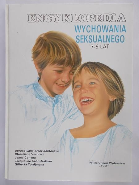 Verdoux Christiane (opr.) - Encyklopedia wychowania seksualnego 7-9 lat