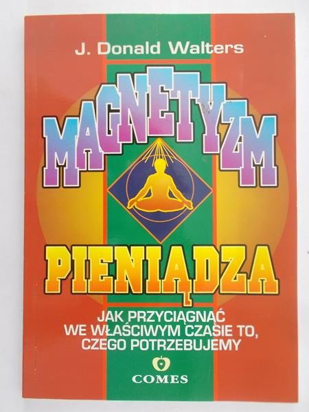 Walters J. Donald - Magnetyzm pieniądza