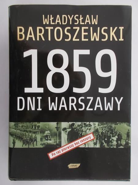 Bartoszewski Władysław - 1859 dni Warszawy