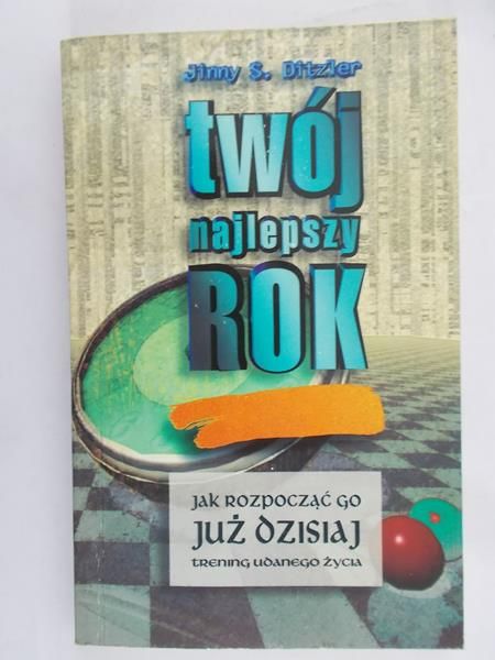 Ditzler Jinny S. - Twój najlepszy rok
