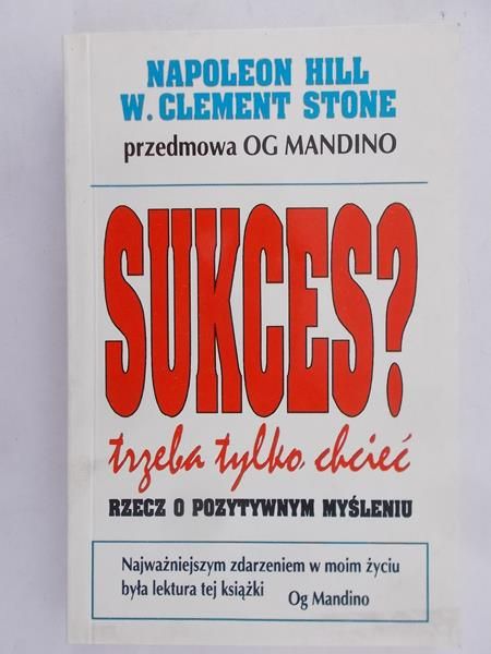 Hill Napoleon - Sukces? Trzeba tylko chcieć