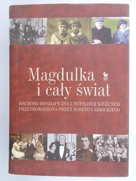 Kieżun Witold - Magdulka i cały świat