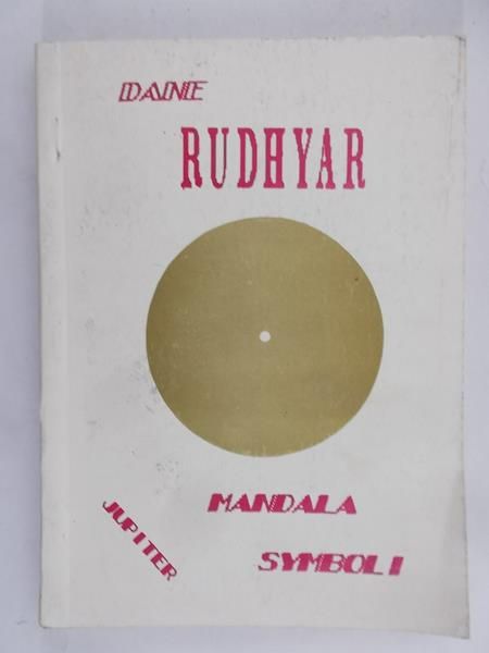 Rudhyar Dane  - Mandala Symboli