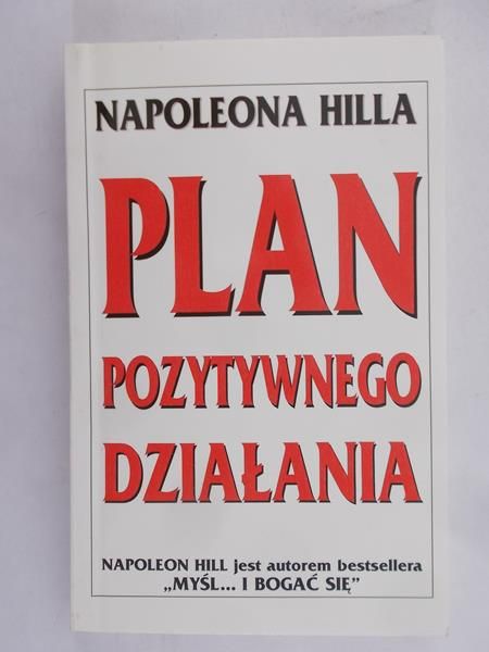 Hilla Napoleona - Plan pozytywnego działania