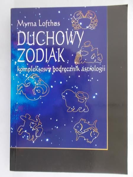 Lofthus Myrna - Duchowy zodiak