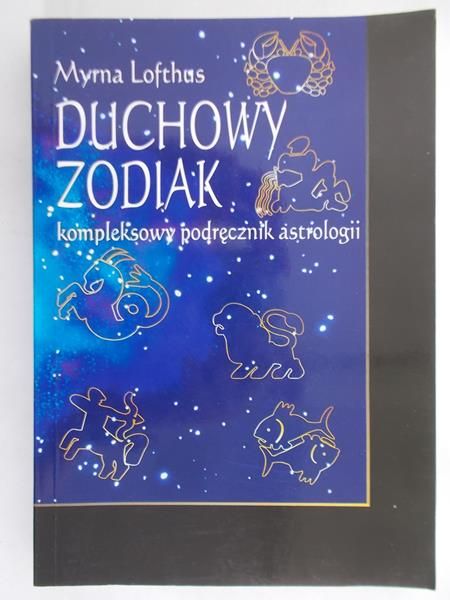 Lofthus Myrna - Duchowy zodiak