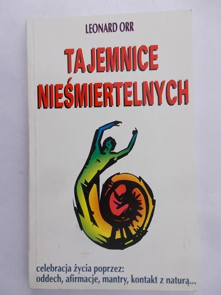 Orr Leonard - Tajemnice nieśmiertelnych