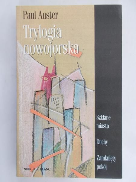 Auster Paul - Trylogia nowojorska