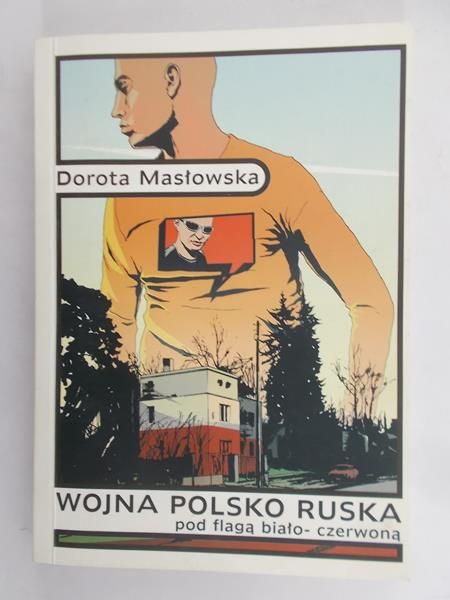 Masłowska Dorota - Wojna polsko ruska