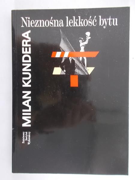 Kundera Milan  - Nieznośna lekkość bytu