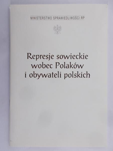 Kersten Krystyna - Represje sowieckie wobec Polaków i obywateli polskich