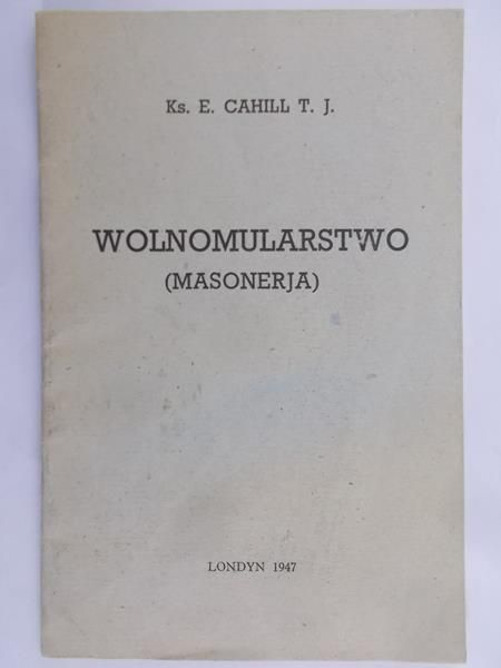 Cahill E. - Wolnomularstwo, 1947 r.