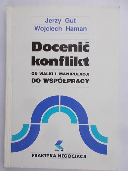 Gut Jerzy - Docenić konflikt