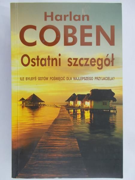 Coben Harlan - Ostatni szczegół