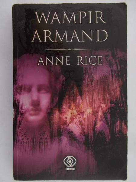 Rice Anne - Wampir Armand