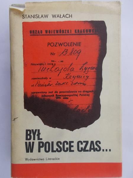 Wałach Stanisław -- Był w Polsce podczas...