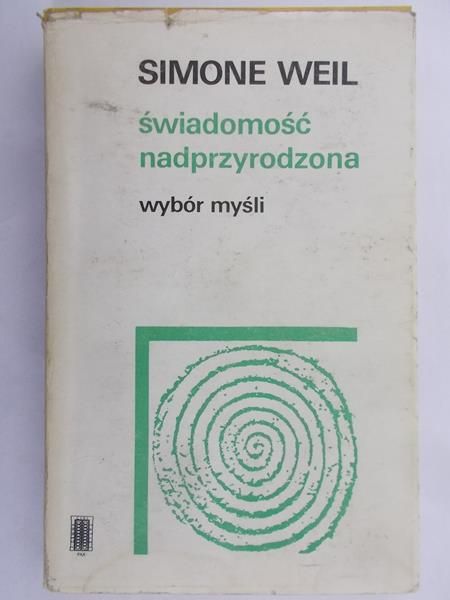 Weil Simone - Świadomość nadprzyrodzona