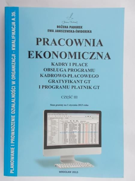 Padurek Bożena - Pracownia ekonomiczna, część III